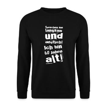 Geschenk zum 60. Geburtstag - 60 Jahre Alt - Unisex Pullover - Schwarz - Vorne - Alina (178cm) & Michal (187cm)