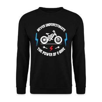 Ne sous-estimez jamais la puissance du vélo électrique - Sweat-shirt Unisexe - noir - Devant - Alina (178cm) & Michal (187cm)