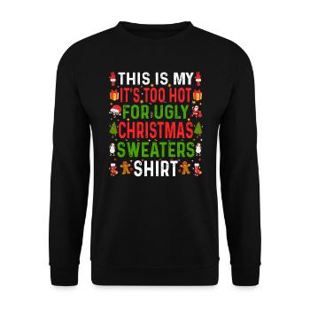 Trop chaud moche Noël Pulls Drôle Noël - Sweat-shirt Unisexe - noir - Devant - Alina (178cm) & Michal (187cm)