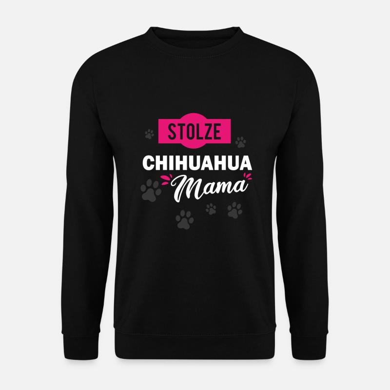 Chihuahua Hund Hundesport Hundehalter Geschenk - Unisex Pullover - Schwarz