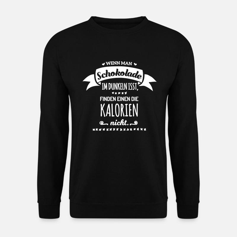 Schokolade im Dunkeln isst finden Kalorien nicht - Unisex Pullover - Schwarz
