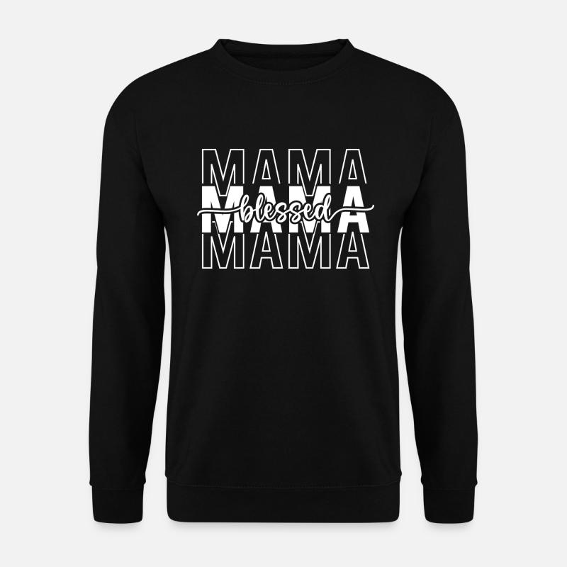 Mama - Unisex Pullover - Schwarz