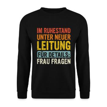Rentner – Im Ruhestand unter neuer Leitung - Unisex Pullover - Schwarz - Vorne - Alina (178cm) & Michal (187cm)