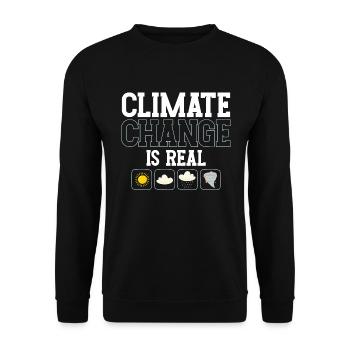Climate Change Is Real Global Warming Climate Gift - Unisex Sweatshirt - black - Front - Alina (178cm) & Michal (187cm)