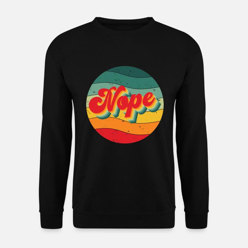 Nope - Unisex Pullover - Schwarz