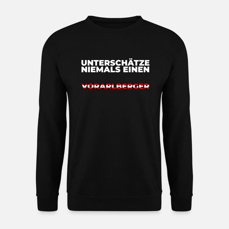 Vorarlberger Österreich lustiges Geschenk - Unisex Pullover - Schwarz