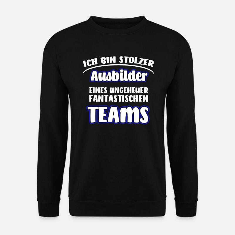 Ausbilder eines Teams lustiges Geschenk - Unisex Pullover - Schwarz