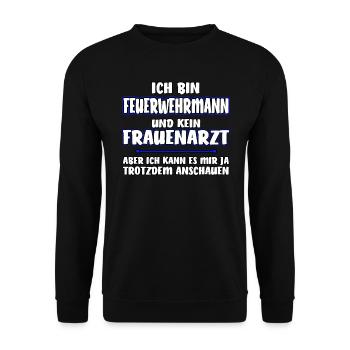 Feuerwehrmann lustiges Geschenk - Unisex Pullover - Schwarz - Vorne - Alina (178cm) & Michal (187cm)