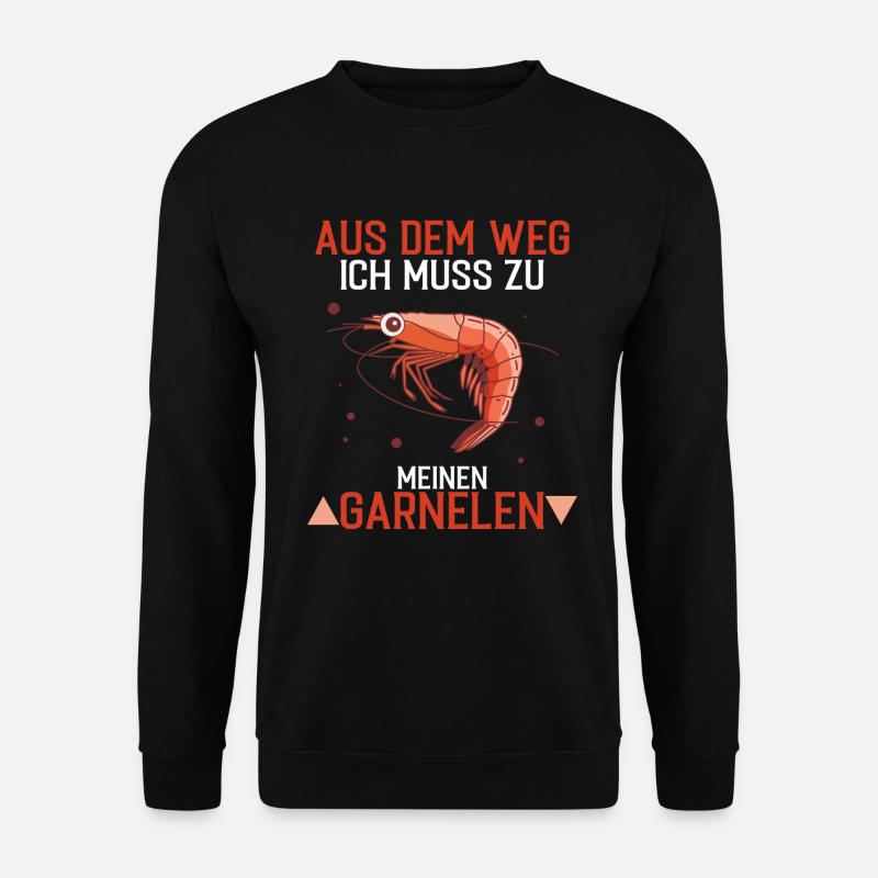 Garnele Shrimp - Aus dem Weg - Unisex Pullover - Schwarz