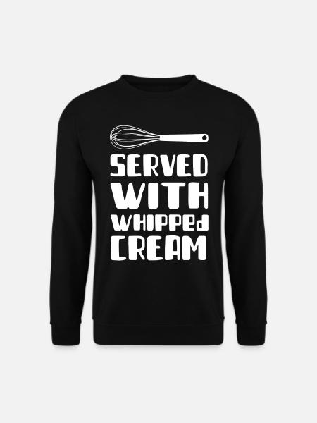 Serviert mit Schlagsahne - mit Schlagsahne - Unisex Pullover - Schwarz
