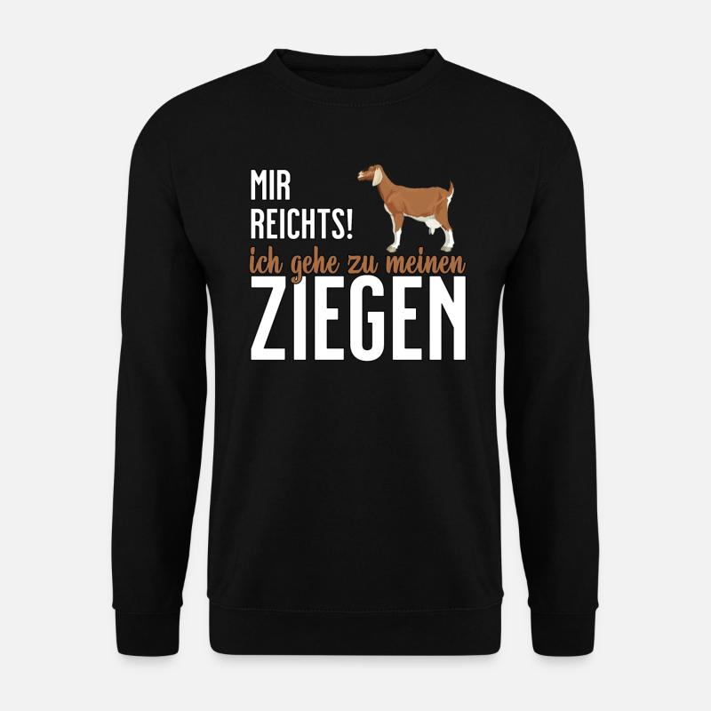 Mir reichts - ich gehe zu meinen Ziegen lustiger - Unisex Pullover - Schwarz
