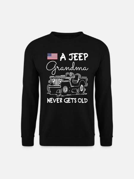 A Grandma Never Gets Old - Unisex Sweatshirt - black