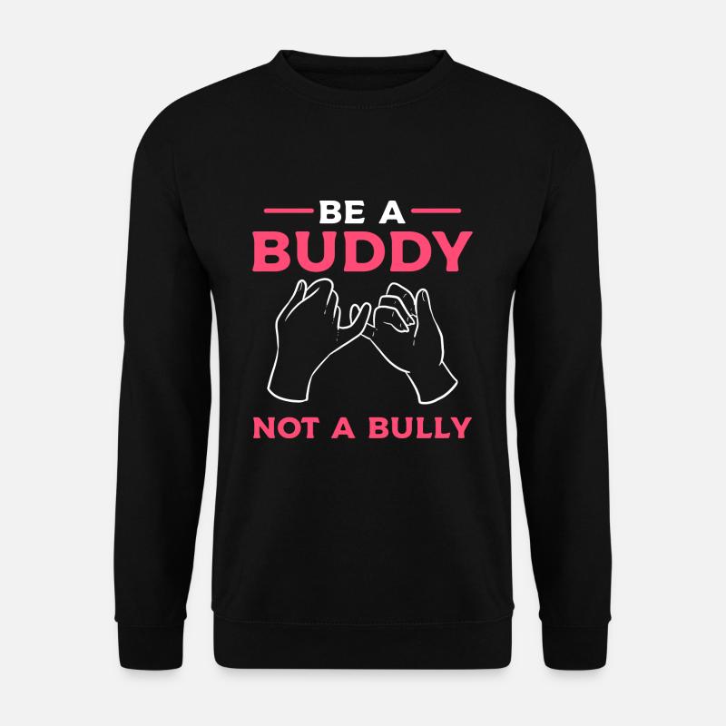 Bullying - Unisex Sweatshirt - black