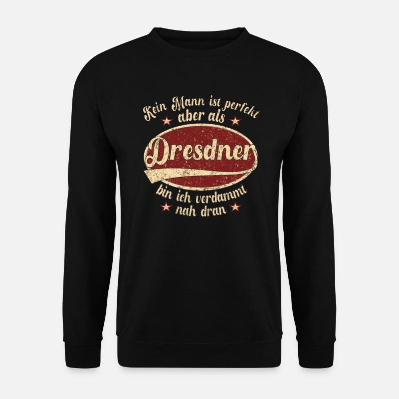 Dresden Retro der perfekte Dresdener Mann - Unisex Pullover - Schwarz