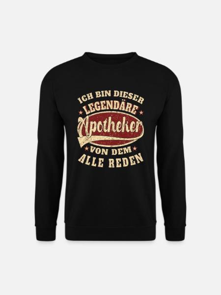 Apotheker Ich bin dieser legendäre Apotheker - Unisex Pullover - Schwarz