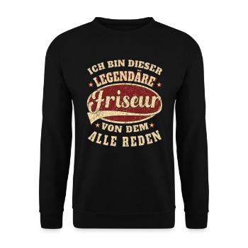 Friseur ich bin dieser legendäre Friseur - Unisex Pullover - Schwarz - Vorne - Alina (178cm) & Michal (187cm)