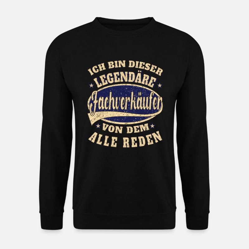 Verkäufer ich bin dieser legendäre Fachverkäufer - Unisex Pullover - Schwarz