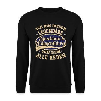 Maschinen Anlagenführer ich bin dieser legendäre - Unisex Pullover - Schwarz - Vorne - Alina (178cm) & Michal (187cm)