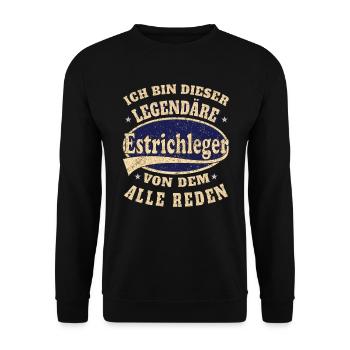 Estrichleger ich bin dieser legendäre Estrichleger - Unisex Pullover - Schwarz - Vorne - Alina (178cm) & Michal (187cm)