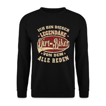 Dirt-Biker ich bin dieser legendäre Dirt-Biker - Unisex Pullover - Schwarz - Vorne - Alina (178cm) & Michal (187cm)
