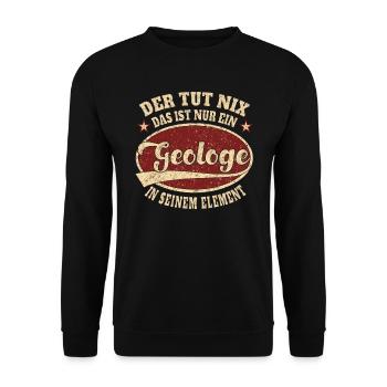 Geologe der tut nix das ist nur ein Geologe - Unisex Pullover - Schwarz - Vorne - Alina (178cm) & Michal (187cm)