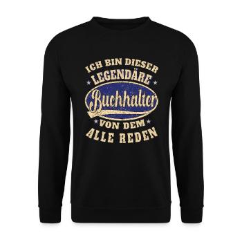 Buchhalter ich bin dieser legendäre Buchhalter - Unisex Pullover - Schwarz - Vorne - Alina (178cm) & Michal (187cm)