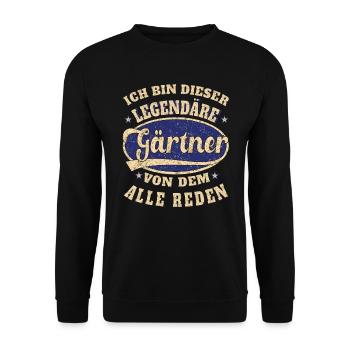 Gärtner ich bin dieser legendäre Gärtner - Unisex Pullover - Schwarz - Vorne - Alina (178cm) & Michal (187cm)