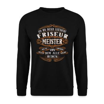 Friseur Meister Ich bin dieser legendäre - Unisex Pullover - Schwarz - Vorne - Alina (178cm) & Michal (187cm)