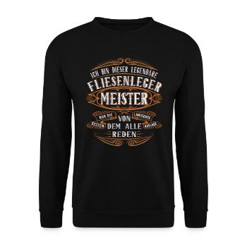 Fliesenleger Meister Ich bin dieser legendäre - Unisex Pullover - Schwarz - Vorne - Alina (178cm) & Michal (187cm)