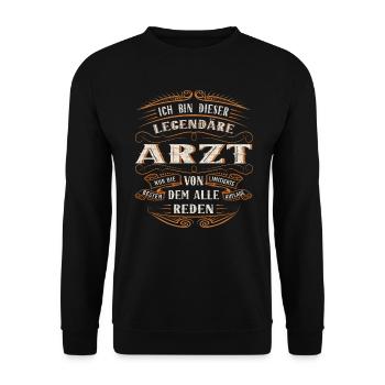 Arzt Ich bin dieser legendäre Arzt - Unisex Pullover - Schwarz - Vorne - Alina (178cm) & Michal (187cm)