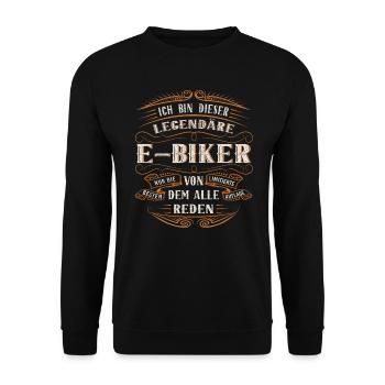 E-Biker ich bin dieser legendäre - Unisex Pullover - Schwarz - Vorne - Alina (178cm) & Michal (187cm)