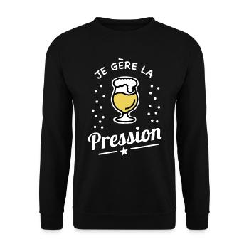 je gère la pression alcool bière cadeau humour - Sweat-shirt Unisexe - noir - Devant - Alina (178cm) & Michal (187cm)