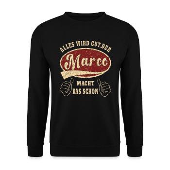 Marco alles wird gut der Marco macht das schon - Unisex Pullover - Schwarz - Vorne - Alina (178cm) & Michal (187cm)