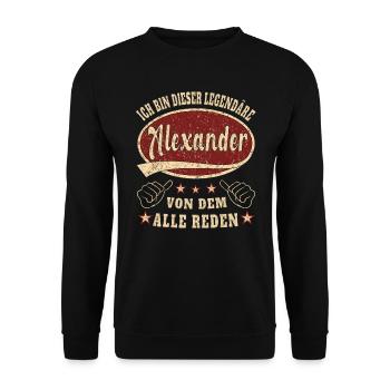 Alexander ich bin dieser legendäre Alexander - Unisex Pullover - Schwarz - Vorne - Alina (178cm) & Michal (187cm)