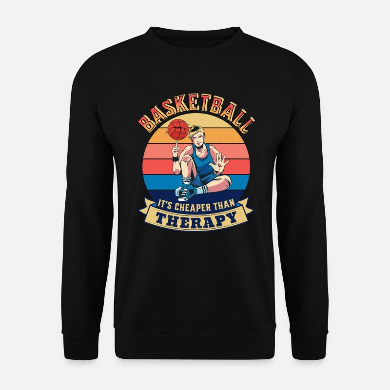 Basketball its cheaper than Therapy Sommer Design - Unisex Pullover - Schwarz