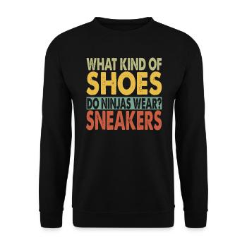 What Kind Of Shoes Do Ninjas Wear? - Dad jokes - Unisex Sweatshirt - black - Front - Alina (178cm) & Michal (187cm)