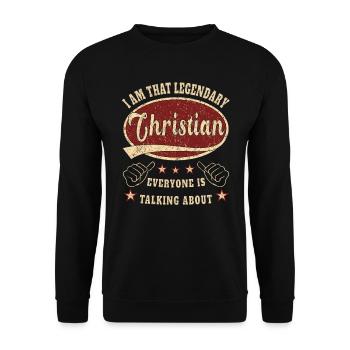 Christian i am that legendary Christian - Unisex Pullover - Schwarz - Vorne - Alina (178cm) & Michal (187cm)