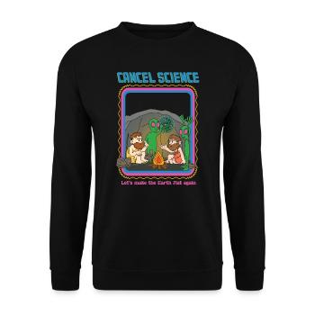 Cancel Science - Let's Make The Earth Flat Again - Unisex Sweatshirt - black - Front - Alina (178cm) & Michal (187cm)