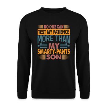 No One Can Test My Patience - Funny Parenthood - Unisex Sweatshirt - black - Front - Alina (178cm) & Michal (187cm)