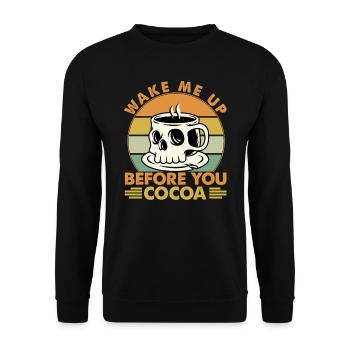 Wake Me Up Before You Cocoa - Kaffee-Musik-Witze - Unisex Pullover - Schwarz - Vorne - Alina (178cm) & Michal (187cm)