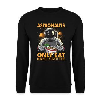 Astronauts Only Eat During Launch Time - Jokes - Unisex Pullover - Schwarz - Vorne - Alina (178cm) & Michal (187cm)