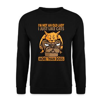 I'm Not Old, I Just Like Cats More Than Dogs - Unisex Pullover - Schwarz - Vorne - Alina (178cm) & Michal (187cm)