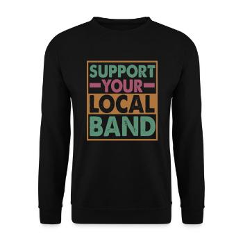 Support Your Local Band - Musician - Music - Unisex Pullover - Schwarz - Vorne - Alina (178cm) & Michal (187cm)