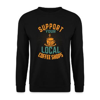 Support Your Local Coffee Shops - Barista - Unisex Sweatshirt - black - Front - Alina (178cm) & Michal (187cm)
