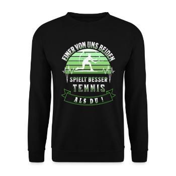 Tennis L’un de nous deux joue mieux au tennis - Sweat-shirt Unisexe - noir - Devant - Alina (178cm) & Michal (187cm)