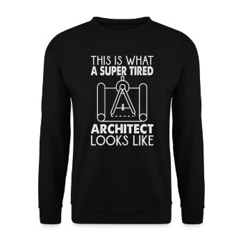 Voici à quoi ressemble un architecte super fatigué - Sweat-shirt Unisexe - noir - Devant - Alina (178cm) & Michal (187cm)