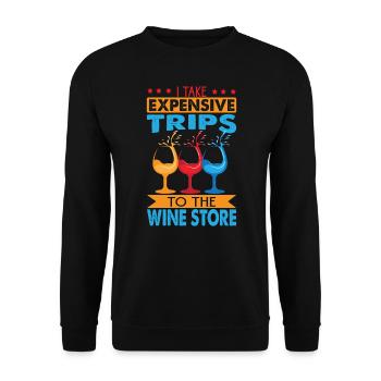 I Take Expensive Trips To The Wine Store - Funny - Unisex Pullover - Schwarz - Vorne - Alina (178cm) & Michal (187cm)