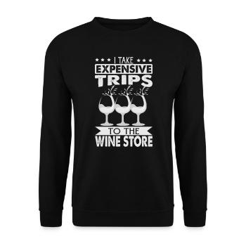 I Take Expensive Trips To The Wine Store - Funny - Unisex Pullover - Schwarz - Vorne - Alina (178cm) & Michal (187cm)