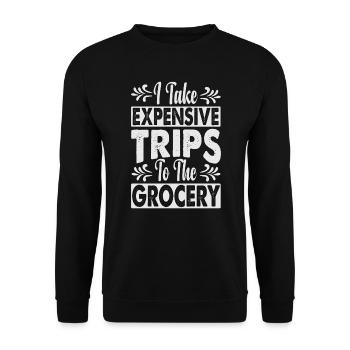 I Take Expensive Trips To The Grocery - Funny - Unisex Pullover - Schwarz - Vorne - Alina (178cm) & Michal (187cm)