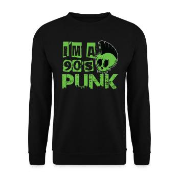 I'm A 90's Punk - Gothic - Concert - Nineties - Re - Unisex Pullover - Schwarz - Vorne - Alina (178cm) & Michal (187cm)